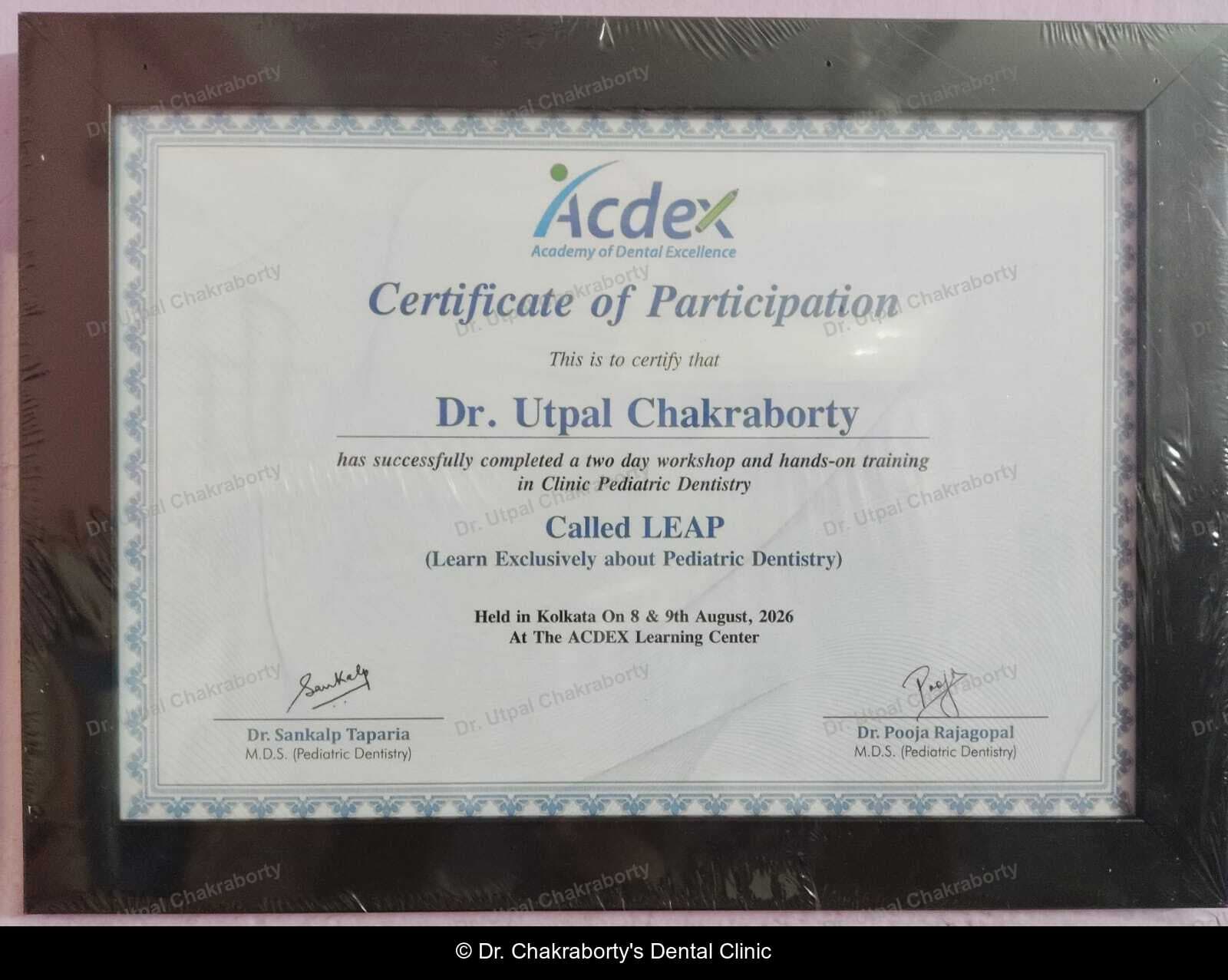 Dr. Utpal Chakraborty — Certificate of Participation, Pedodontia (LEAP) Workshop, August 2026